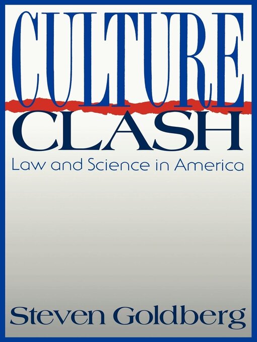 Title details for Culture Clash by Steven Goldberg - Wait list